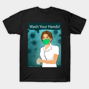 WASH YOUR HANDS T-Shirt